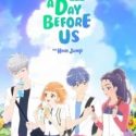 A Day Before Us Episode 18 English Subbed